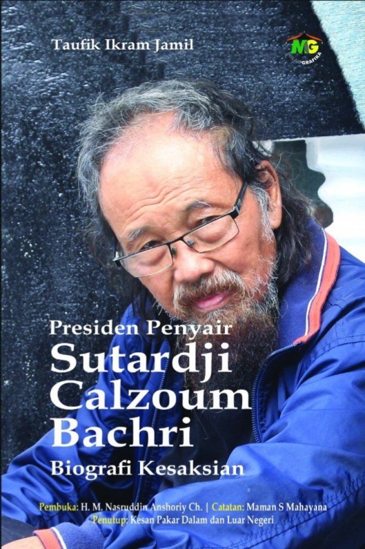 Segera Diluncurkan, Biografi Presiden Penyair Sutardji