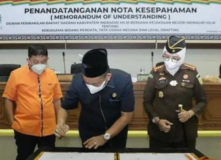 DPRD Inhil MoU dengan Kejari Tentang Pemberian Bantuan Hukum Perdata dan Tata Usaha Negara