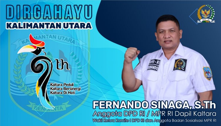 HUT ke–9 Provinsi Kaltara, Fernando Sinaga: Momentum Realisasikan PSN