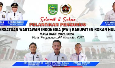 Besok Pengurus PWI Rohul periode 2021-2024 Dilantik