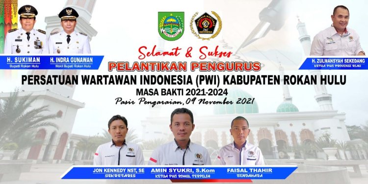 Besok Pengurus PWI Rohul periode 2021-2024 Dilantik