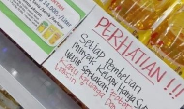 Viral Beli Minyak Goreng Saja Harus Bawa Bukti Vaksin dan Fotocopy KK