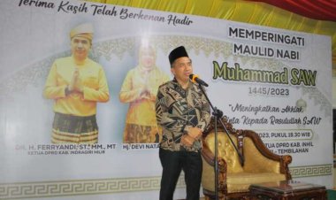 Ketua DPRD Inhil Peringati Maulid Nabi Muhammad SAW, Ajak Umat Muslim Mentauladani Rasullullah