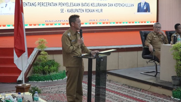 Bupati Rohil Pimpin Rapat Pejabat Pemda Percepatan Penyelesaian Batas Kelurahan dan Kepenghuluan