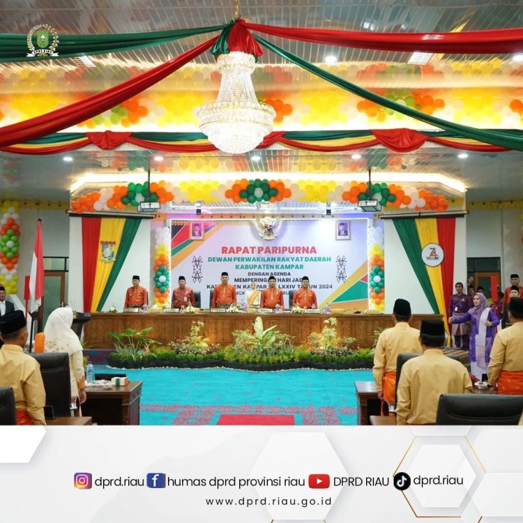 Rapat Paripurna Istimewa Hari Jadi Kabupaten Kampar ke-74, Semua Elemen Diajak Kompak Untuk Kampar Lebih Maju