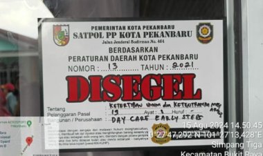 Tidak Punya Izin, Satpol PP Kota Pekanbaru Segel Early Steps Daycare
