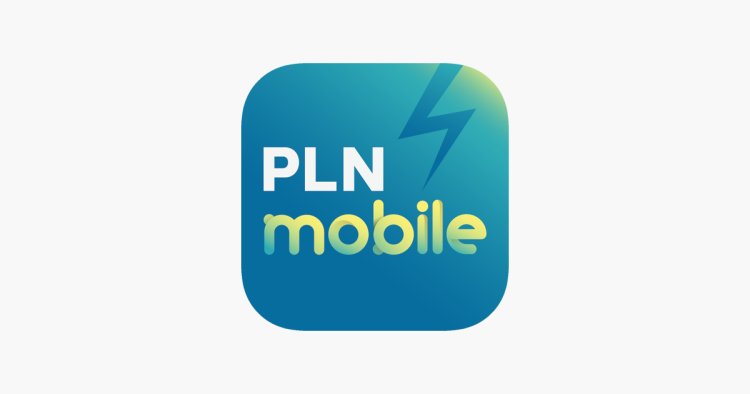 Dari Pembayaran hingga Pengaduan, Semua Bisa di PLN Mobile