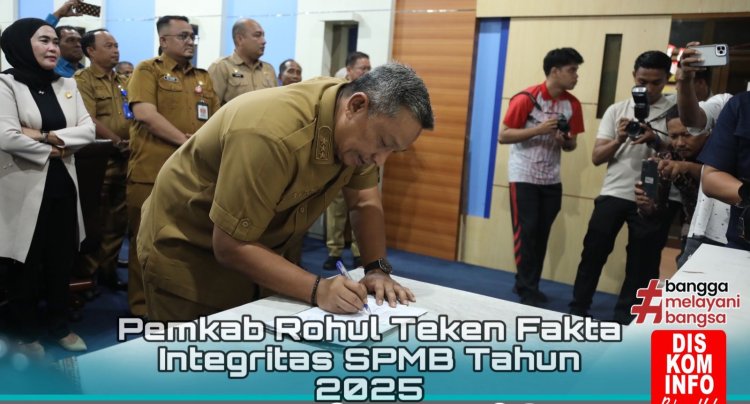 Pemkab Rohul Teken Pakta Integritas SPMB, Bupati: Transparan dan Bebas Pungli