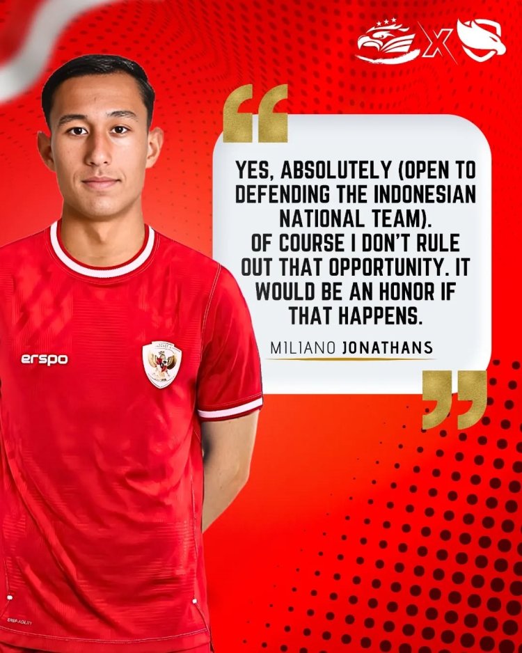 Jelang Timnas Indonesia vs Kuwait, FIFA Match Day, Miliano Jonathans akan Perkuat Skuad Garuda