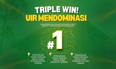 UIR Raih Triple Winner di Anugerah Kerjasama Diktisaintek 2025 Tingkat LLDIKTI XVII