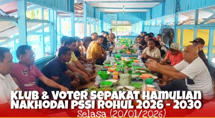 Klub Voter dan Asosiasi Sepakati H Hamulian Nasution Nakhodai PSSI Rokan Hulu 2026-2030