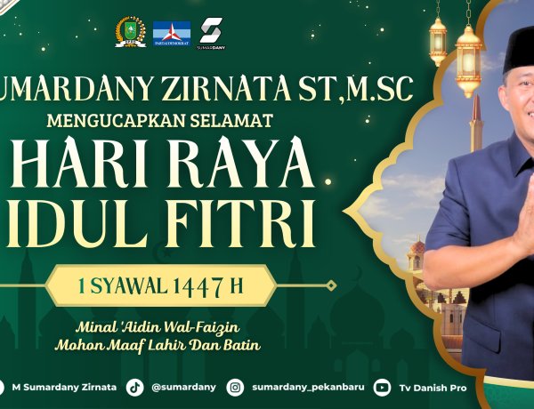 Pesan Idul Fitri 1447 H Sumardany Zirnata: Saatnya Kembali Suci dan Pererat Persatuan