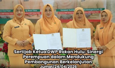 DWP Rokan Hulu Gelar Sertijab Ketua, Sinergi Perempuan Mendukung Pembangunan Berkelanjutan