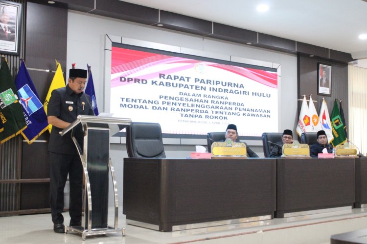 Dorong Investasi dan Kesehatan, DPRD Inhu Sahkan Perda Penanaman Modal serta Kawasan Tanpa Rokok
