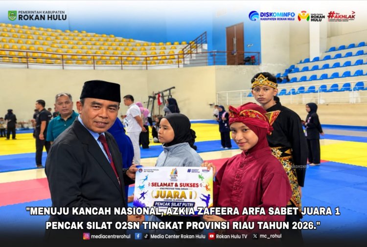 Sabet Juara 1 Pencak Silat O2SN Tingkat Provinsi Riau, Azkia Zafeera Arfa Kantongi Tiket ke Nasional