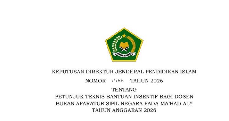 Ayo Ajukan Bantuan Insentif Dosen Bukan ASN pada Ma’had Aly, Pendaftaran hingga 1 Oktober 2026